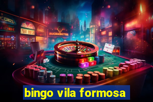 bingo vila formosa